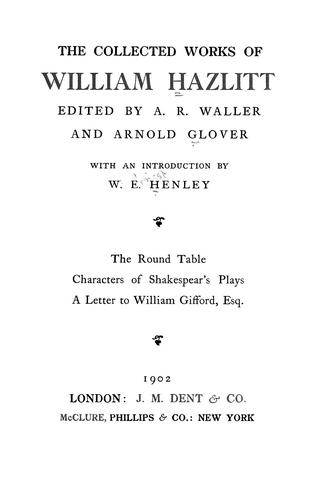 The collected works of William Hazlitt