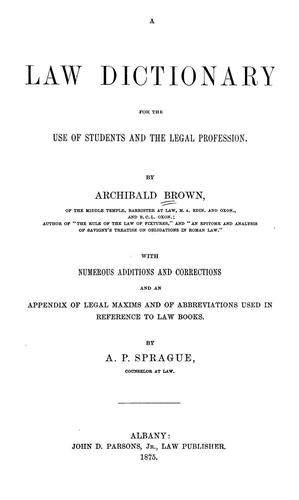 A law dictionary for the use of students and the legal profession