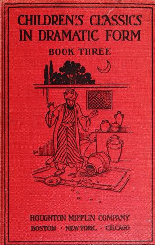 Children's classics in dramatic form