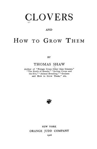 Clovers and how to grow them