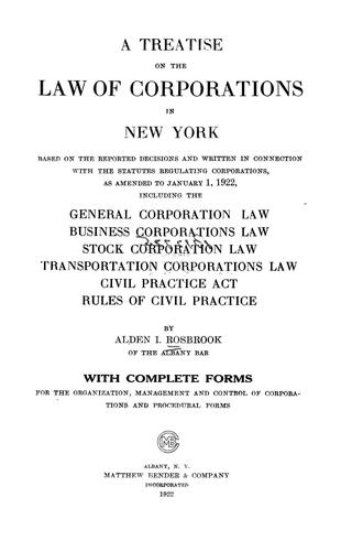 A treatise on the law of corporations in New York