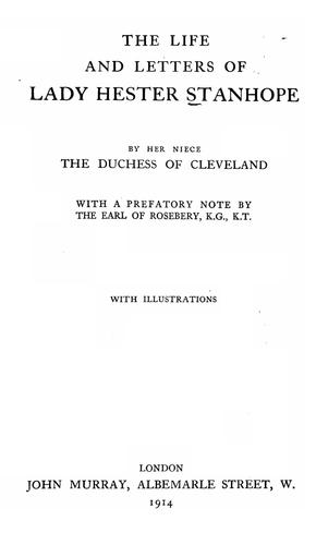 The life and letters of Lady Hester Stanhope