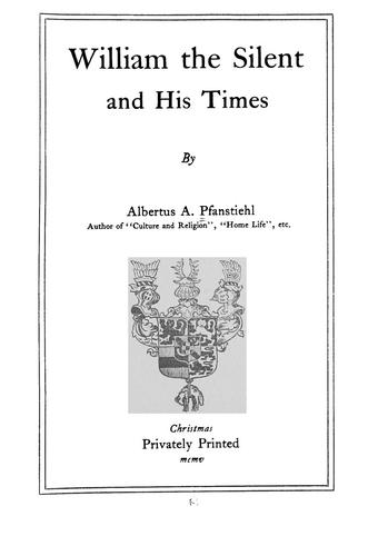 William the Silent and his times