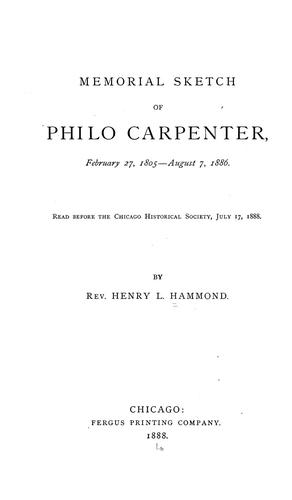 Memorial sketch of Philo Carpenter ..