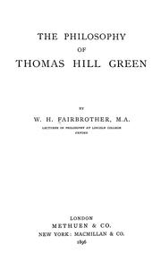 The philosophy of Thomas Hill Green