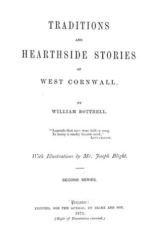 Traditions and hearthside stories of West Cornwall