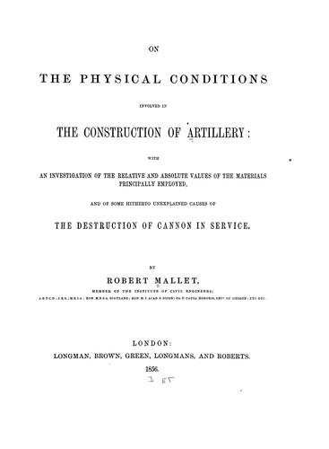 On the physical conditions involved in the construction of artillery