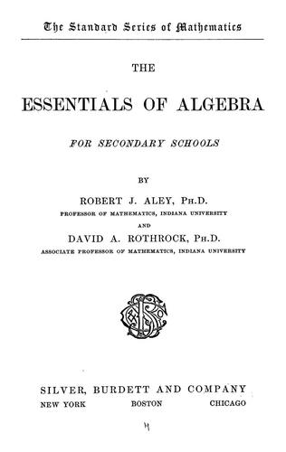 The Essentials of Algebra: For Secondary Schools