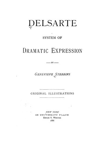 Delsarte system of dramatic expression