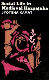 Social Life in Medieval Karnataka