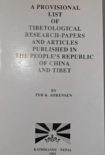 A provisional list of Tibetological research-papers and articles published in the People's Republic of China and Tibet