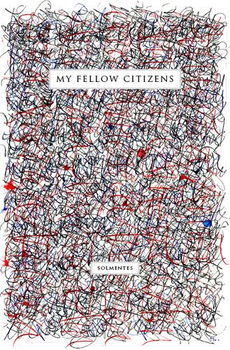 My Fellow Citizens