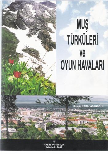 Muş Türküleri ve Oyun Havaları