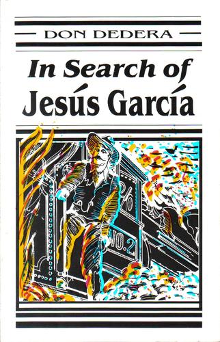 In Search of Jesus Garcia