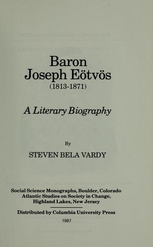 Baron Joseph Eötvös, 1813-1871