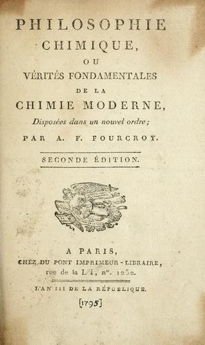 Philosophie chimique, ou, Vérités fondamentales de la chimie moderne