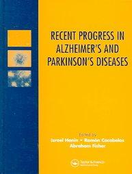 RECENT PROGRESS IN ALZHEIMER'S AND PARKINSON'S DISEASES; ED. BY ISRAEL HANIN