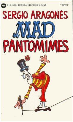Mad Pantomimes