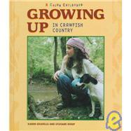 Growing up in crawfish country