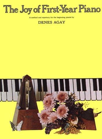 The Joy Of First-Year Piano (Joy Of...Series)