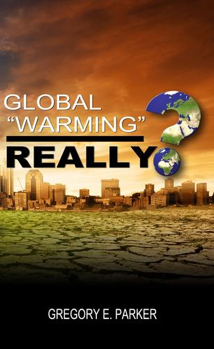 Global Warming, Really?