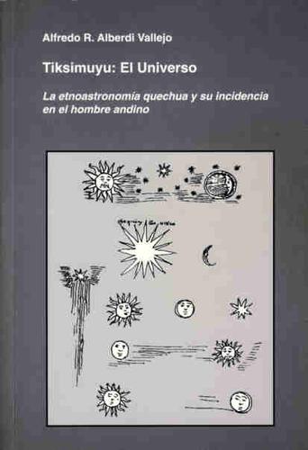 Tiksimuyu: El Universo