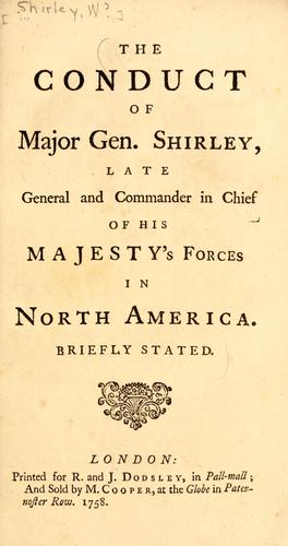 The conduct of Major Gen. Shirley