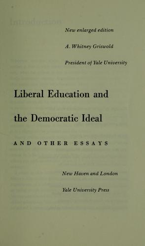 Liberal education and the democratic ideal
