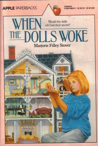 When the dolls woke
