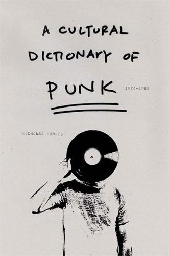 A cultural dictionary of punk