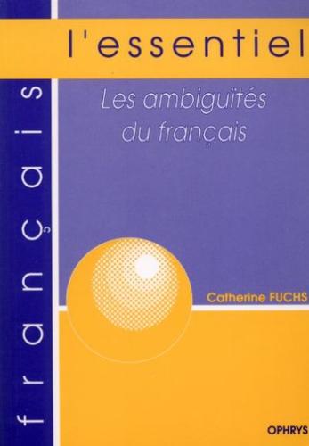 Les Ambiguïtés du français