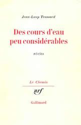 Des cours d'eau peu considérables