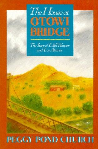 The house at Otowi Bridge
