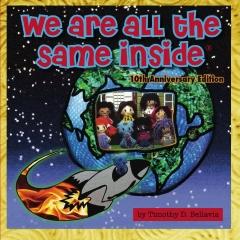 We Are All The Same Inside