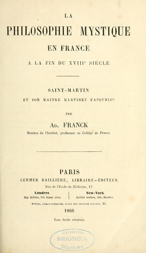 La philosophie mystique en France à la fin du XVIIIe siècle