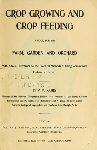 Crop growing and crop feeding