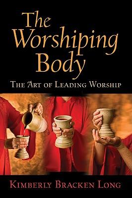 The worshiping body