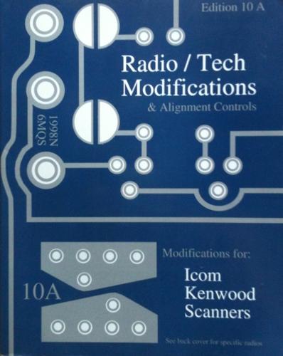 Radio / Tech Modifications & Alignment Controls Edition 10A