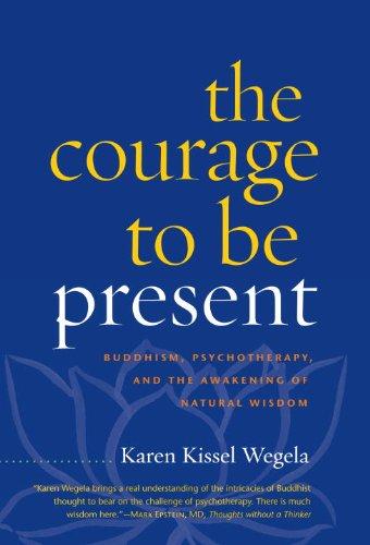 The courage to be present