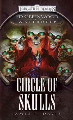 Circle of Skulls: Ed Greenwood Presents