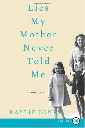 Lies My Mother Never Told Me LP