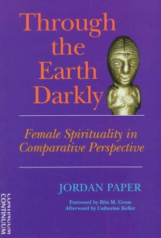 Through the earth darkly