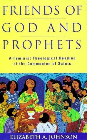 Friends of God and prophets