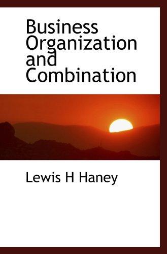Business Organization and Combination