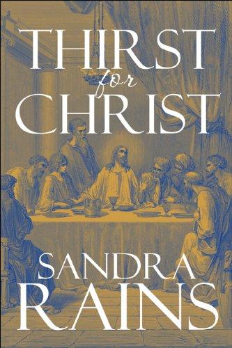 Thirst for Christ