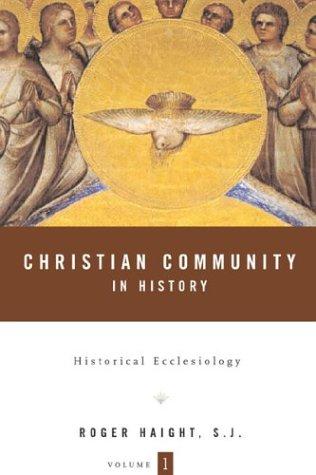 Christian Community in History: Volume 1