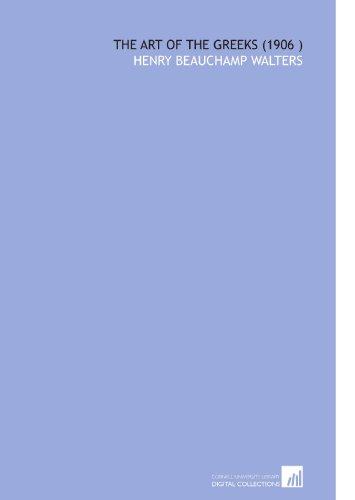 The Art of the Greeks (1906 )