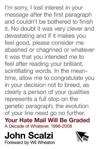 Your Hate Mail Will Be Graded
