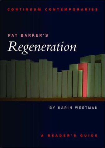 Pat Barker's Regeneration