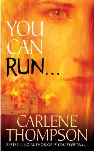 You Can Run..